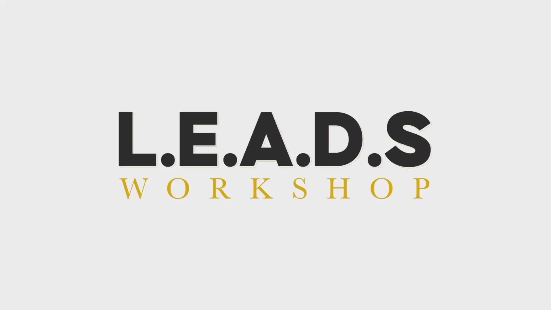 Load video: leads workshop promotional video
